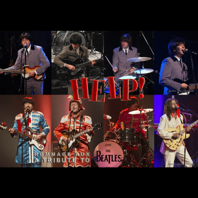 Collage de musiciens déguisés en Beatles, se produisant sur scène dans des costumes des différentes époques des Beatles, avec le mot "HELP !" en lettres rouges au centre, et "A Tribute to The Beatles" en bas.