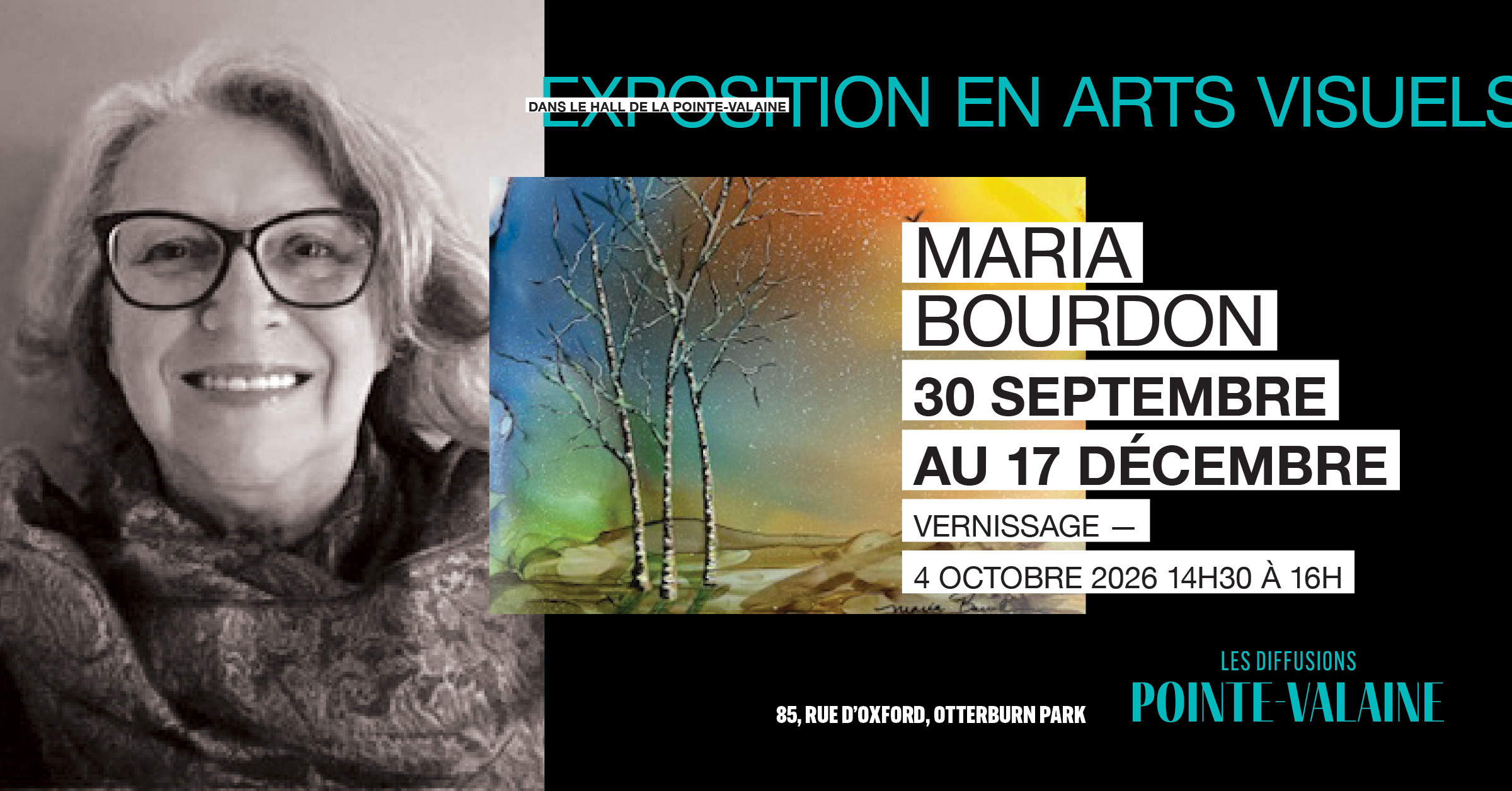 Une affiche promotionnelle pour une exposition d'art présente un portrait en noir et blanc d'une femme souriante avec des lunettes, une œuvre d'art numérique représentant des arbres et les détails de l'événement pour l'exposition d'arts visuels de Maria Bourdon du 30 septembre au 17 décembre 2026.